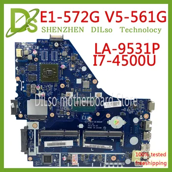 KEFU V5WE2 LA-9531P Mainboard Par Acer E1-572G E1-572 V5-561G Mātesplati LA-9531P I7-4500 CPU HD 8750M Pārbaudes darbam oriģināls